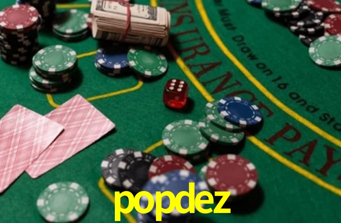 popdez: A Experiência de Casino com Jogos de Mesa ao Vivo