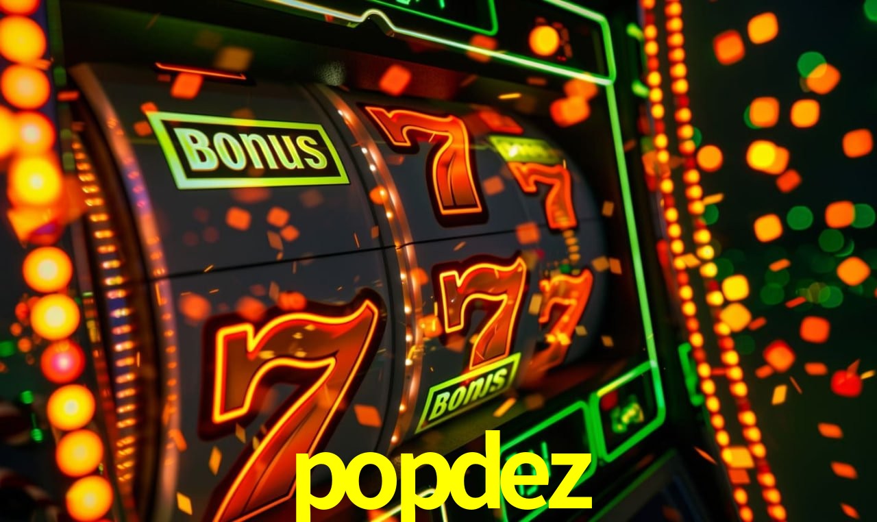 A Popularidade dos Caça-Níqueis no popdez